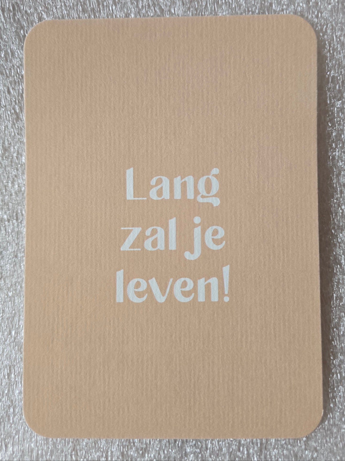 Kaart – Lang zal je leven!