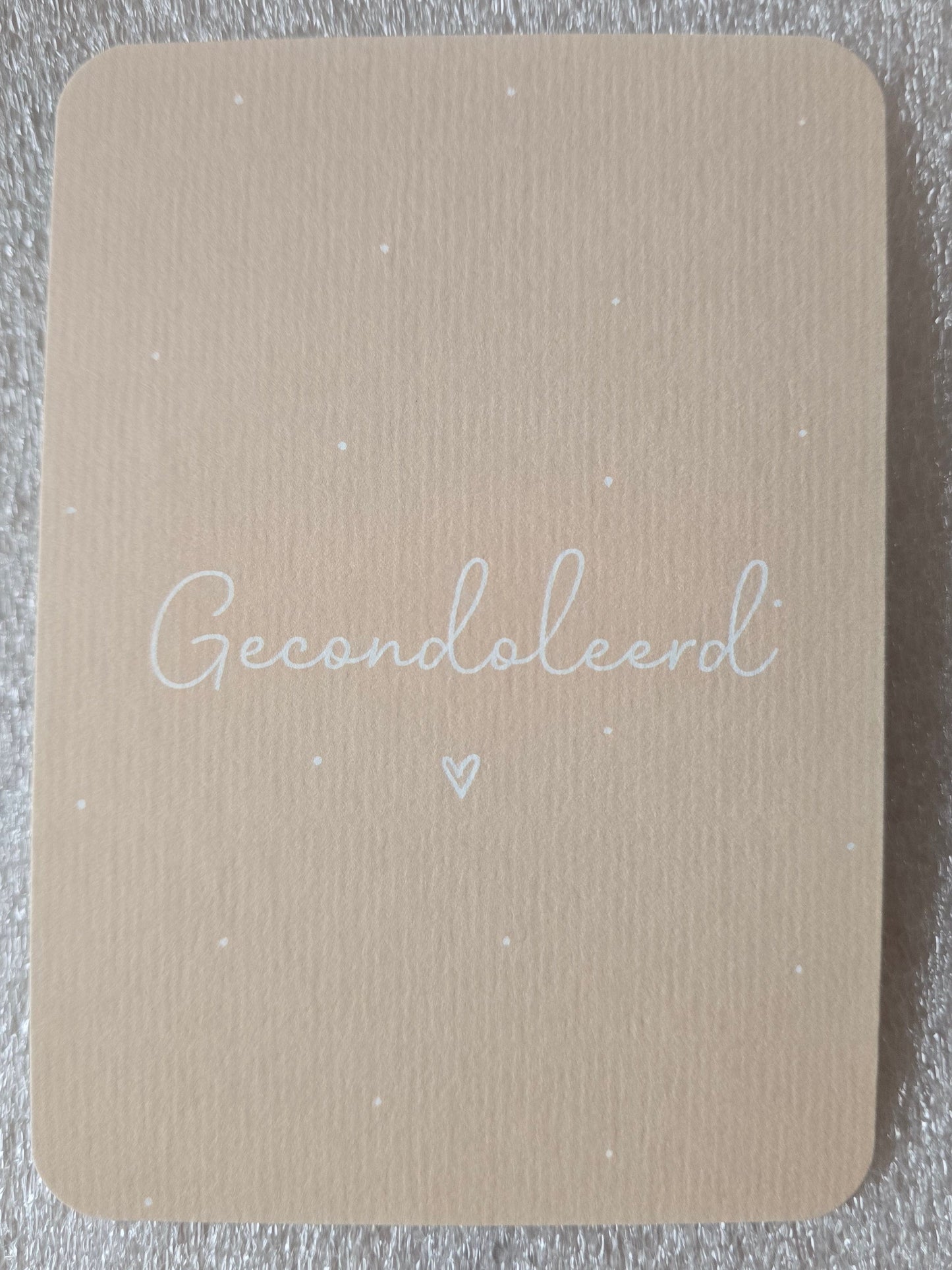 Kaart – Gecondoleerd (ruw karton)