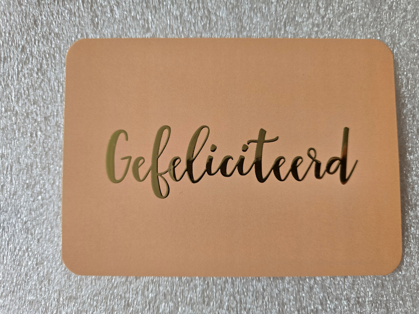 Kaart – Gefeliciteerd